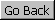 Go Back